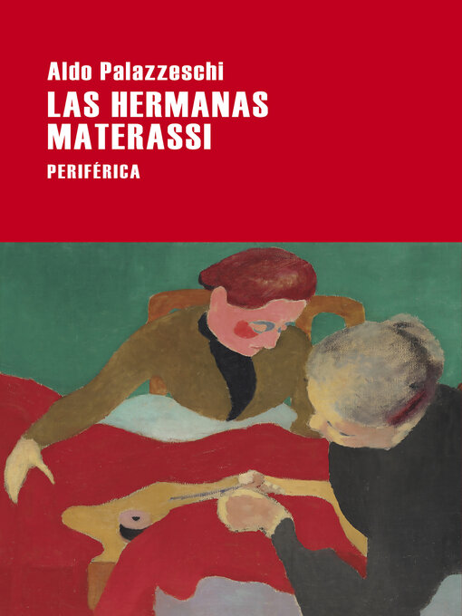 Title details for Las hermanas Materassi by Aldo Palazzeschi - Available